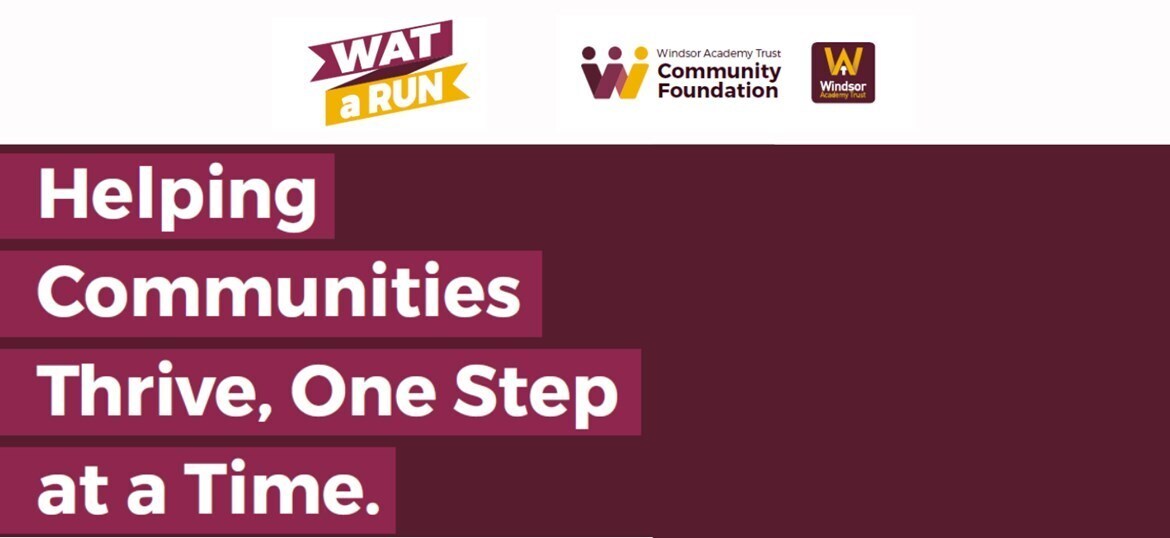 Windsor Academy Trust Community Foundation: WAT a Run